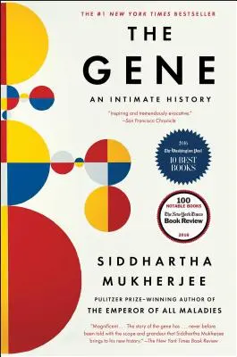 Gen: historia intymna - The Gene: An Intimate History