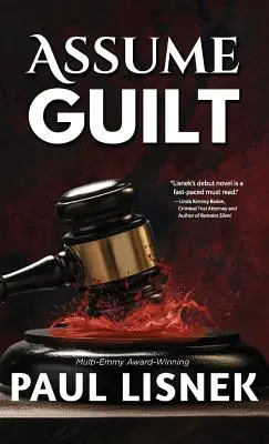 Assume Guilt: Tajemnica Matta Barlowa - Assume Guilt: A Matt Barlow Mystery