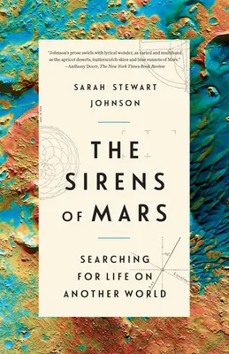 Syreny z Marsa: Poszukiwanie życia na innym świecie - The Sirens of Mars: Searching for Life on Another World