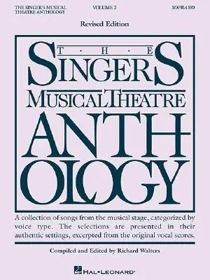 Antologia teatru muzycznego dla piosenkarzy - tom 2: Tylko książka na sopran - The Singer's Musical Theatre Anthology - Volume 2: Soprano Book Only