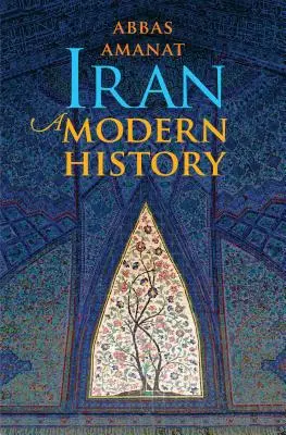 Iran: Historia współczesna - Iran: A Modern History