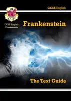 Nowy przewodnik tekstowy GCSE English - Frankenstein zawiera edycję online i quizy - New GCSE English Text Guide - Frankenstein includes Online Edition & Quizzes