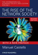 Powstanie społeczeństwa sieciowego - The Rise of the Network Society