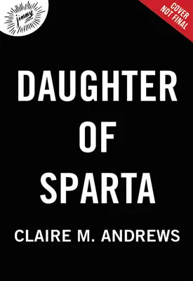 Córka Sparty - Daughter of Sparta