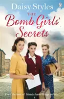 Sekrety bombowych dziewczyn - Bomb Girls' Secrets
