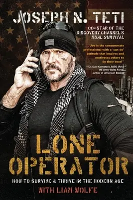 Samotny operator: Jak przetrwać i rozwijać się we współczesnym świecie - Lone Operator: How to Survive & Thrive in the Modern Age