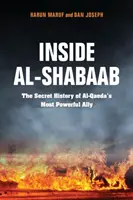 Wewnątrz Al-Shabaab: Tajna historia najpotężniejszego sojusznika Al-Kaidy - Inside Al-Shabaab: The Secret History of Al-Qaeda's Most Powerful Ally