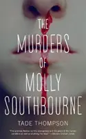 Morderstwa Molly Southbourne - The Murders of Molly Southbourne