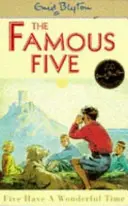 Famous Five: Piątka świetnie się bawi - książka 11 - Famous Five: Five Have A Wonderful Time - Book 11