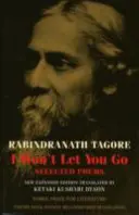 I Won't Let You Go: Wybrane wiersze - I Won't Let You Go: Selected Poems