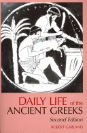 Życie codzienne starożytnych Greków - Daily Life of the Ancient Greeks