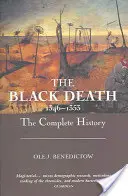 Czarna śmierć 1346-1353: kompletna historia - The Black Death 1346-1353: The Complete History