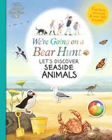 Wyruszamy na polowanie na niedźwiedzie: Odkryjmy nadmorskie zwierzęta - We're Going on a Bear Hunt: Let's Discover Seaside Animals