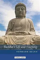 Życie i nauczanie Buddy - Buddha's Life and Teaching