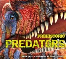 Prehistoryczne drapieżniki - Prehistoric Predators