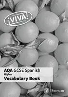 Viva! AQA GCSE Spanish Higher Vocab Book (pakiet 8 pozycji) - Viva! AQA GCSE Spanish Higher Vocab Book (pack of 8)