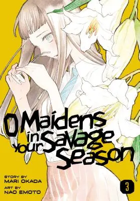 O Maidens in Your Savage Sezon 3 - O Maidens in Your Savage Season 3