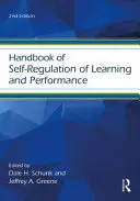 Podręcznik samoregulacji uczenia się i wydajności - Handbook of Self-Regulation of Learning and Performance