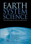 Nauka o systemie ziemskim, 72: Od cykli biogeochemicznych do globalnych zmian - Earth System Science, 72: From Biogeochemical Cycles to Global Changes