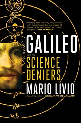 Galileo: I zaprzeczający nauce - Galileo: And the Science Deniers