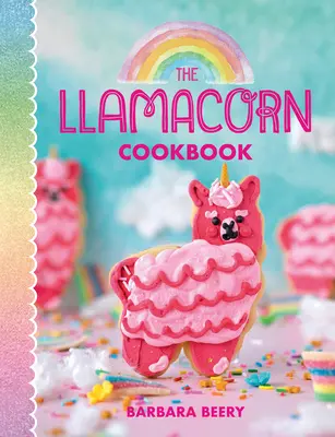 Książka kucharska Llamacorn - The Llamacorn Cookbook