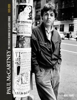 Paul McCartney: historie kryjące się za klasycznymi piosenkami - Paul McCartney: The Stories Behind the Classic Songs