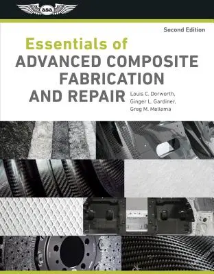 Podstawy zaawansowanej produkcji i naprawy materiałów kompozytowych - Essentials of Advanced Composite Fabrication & Repair