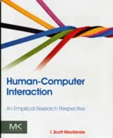 Interakcja człowiek-komputer: Perspektywa badań empirycznych - Human-Computer Interaction: An Empirical Research Perspective