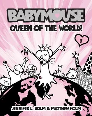 Babymouse #1: Królowa Świata! - Babymouse #1: Queen of the World!