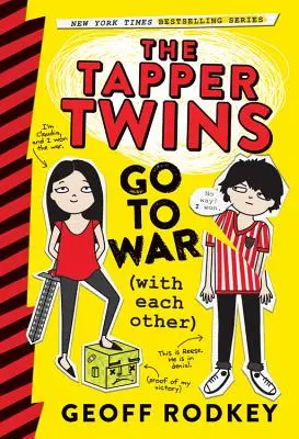 Bliźniaczki Tapper idą na wojnę (ze sobą) - The Tapper Twins Go to War (with Each Other)