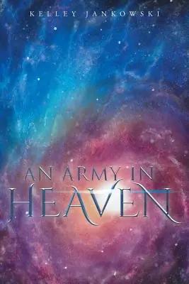 Armia w niebie - An Army in Heaven