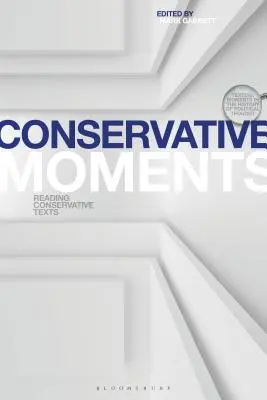 Conservative Moments: Czytanie konserwatywnych tekstów - Conservative Moments: Reading Conservative Texts