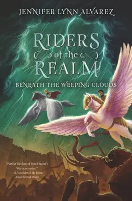 Riders of the Realm: Pod płaczącymi chmurami - Riders of the Realm: Beneath the Weeping Clouds