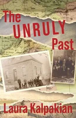 Niesforna przeszłość: A Memoir - The Unruly Past: A Memoir