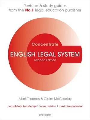 English Legal System Concentrate: Przewodnik do powtórki i nauki prawa - English Legal System Concentrate: Law Revision and Study Guide