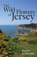 Dzikie kwiaty Jersey - Wild Flowers of Jersey