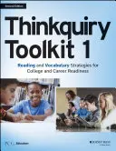 Thinkquiry Toolkit 1: Strategie czytania i słownictwa na rzecz gotowości do podjęcia studiów i kariery zawodowej - Thinkquiry Toolkit 1: Reading and Vocabulary Strategies for College and Career Readiness