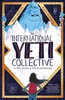 Międzynarodowy kolektyw Yeti - International Yeti Collective