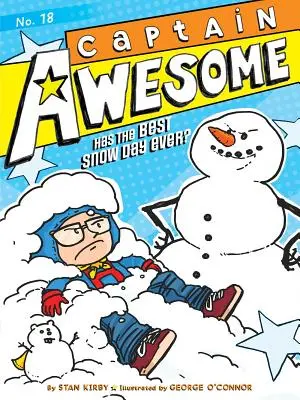 Kapitan Awesome ma najlepszy śnieżny dzień w historii, 18 - Captain Awesome Has the Best Snow Day Ever?, 18