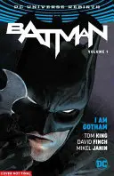 Batman, tom 1: Jestem Gotham (Odrodzenie) - Batman, Volume 1: I Am Gotham (Rebirth)