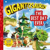 Gigantozaur: Najlepszy dzień w życiu - Gigantosaurus: The Best Day Ever