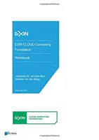 Exin Cloud Computing Foundation - Zeszyt ćwiczeń - Exin Cloud Computing Foundation - Workbook