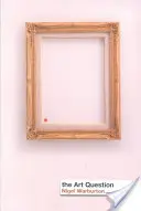 Pytanie o sztukę - The Art Question