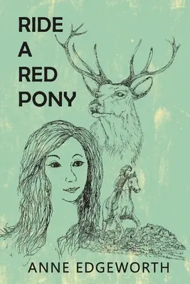 Jazda na czerwonym kucyku - Ride a Red Pony