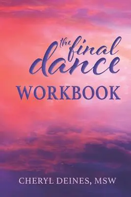 Podręcznik tańca finałowego - The Final Dance Workbook