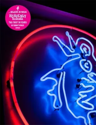 Uwierz w magię: 30 lat niebiańskich nagrań - Believe in Magic: 30 Years of Heavenly Recordings