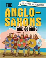 Invaders and Raiders: Anglosasi nadchodzą! - Invaders and Raiders: The Anglo-Saxons Are Coming!