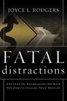 Fatalne rozproszenie uwagi - Fatal Distractions