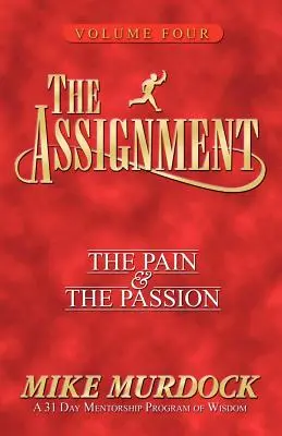 The Assignment Vol 4: Ból i pasja - The Assignment Vol 4: The Pain & The Passion