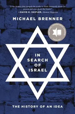 W poszukiwaniu Izraela: Historia idei - In Search of Israel: The History of an Idea